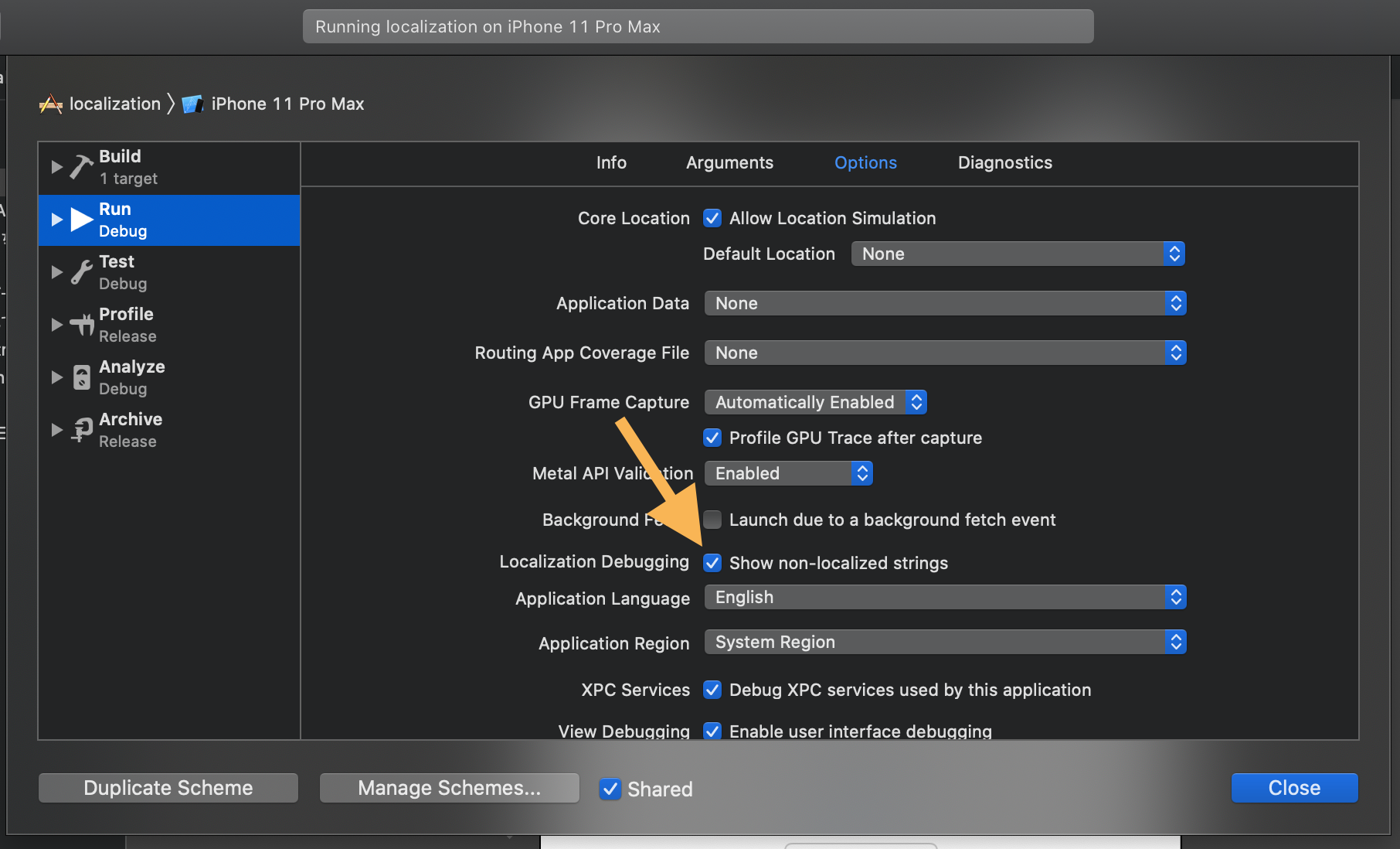 Edit Scheme option to show non-localized strings